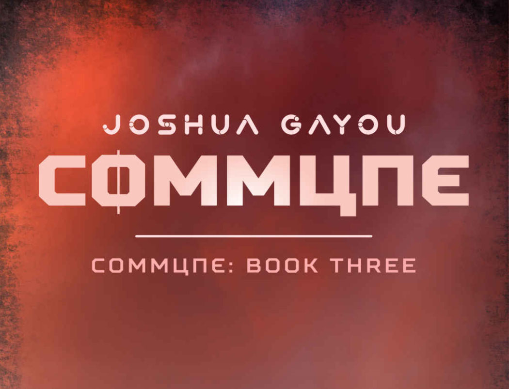 Book Review:  Commune 3 by Joshua Gayou